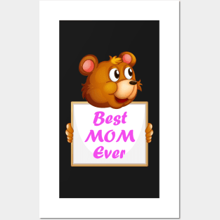 Best Mom Ever Bear Mama Bear Posters and Art